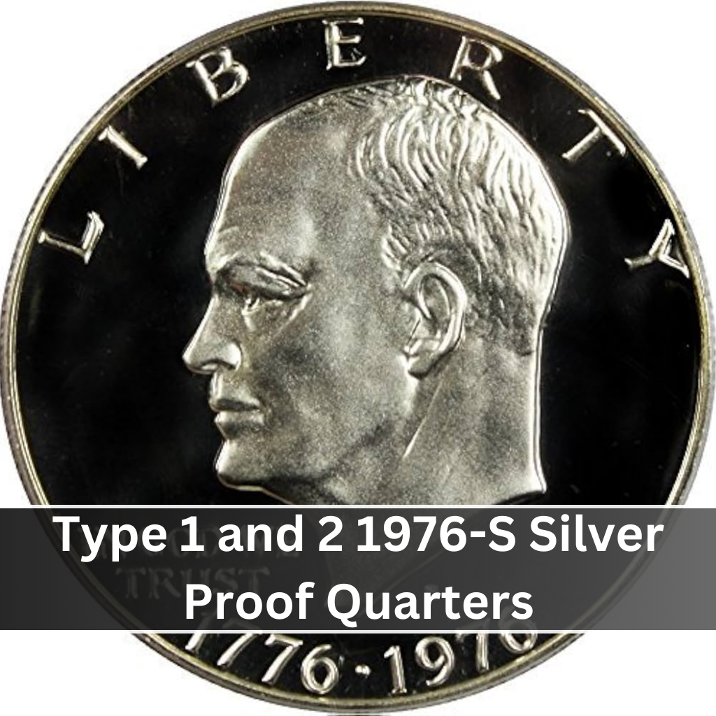 Type 1 and 2 1976-S Silver Proof Quarters